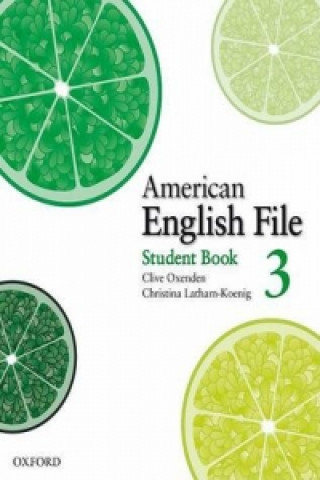 Carte American English File Level 3: Student Book with Online Skills Practice Clive Oxenden
