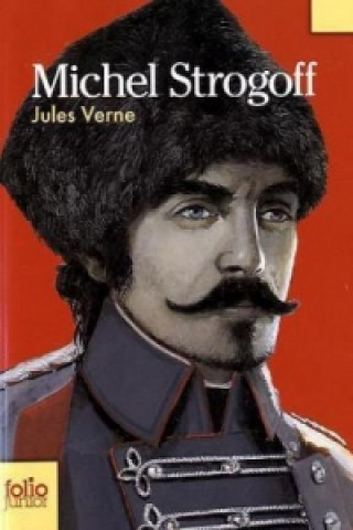 Kniha Michel Strogoff Jules Verne