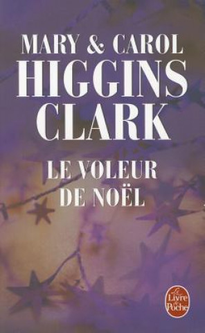 Livre LE VOLEUR DE NOEL Mary Higgins Clark