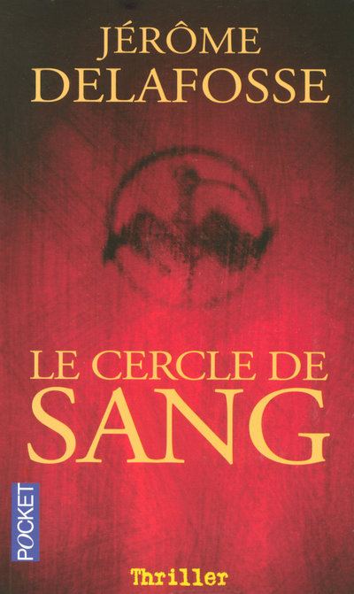 Knjiga LE CERCLE DE SANG J. Delafosse
