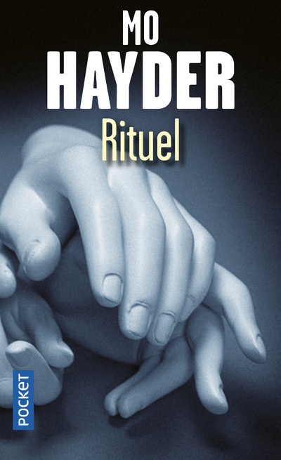 Libro RITUEL Mo Hayder