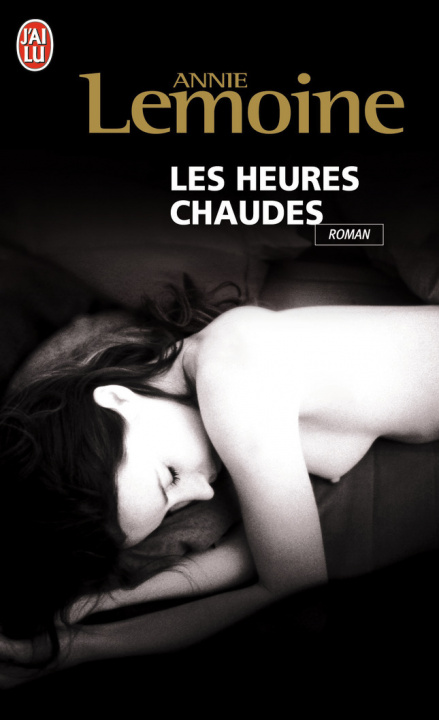 Книга LES HEURES CHAUDES A. Lemoine