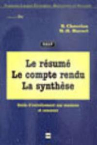 Könyv LE RESUME LE COMPTE RENDU LA SYNTHESE M. H. Morsel