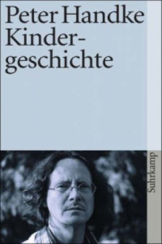 Kniha Kindergeschichte Peter Handke