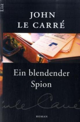 Kniha Ein blendender Spion J. Le Carre