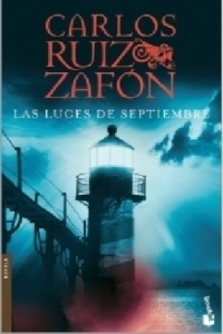 Книга Las luces de septiembre Carlos Ruiz Zafon