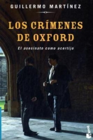 Kniha Los crimenes de Oxford Guillermo Martinez