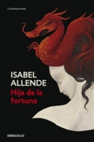 Książka Hija de la fortuna Allende Isabel