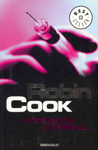 Книга INTENCION CRIMINAL Robin Cook