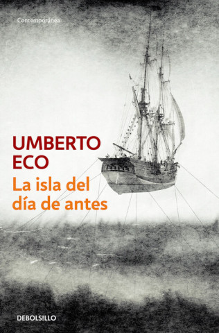 Kniha ISLA DEL DIA DE ANTES Umberto Eco