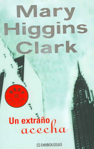 Kniha EXTRANO ACECHA MARY HIGGINS CLARK