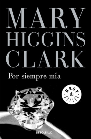 Книга POR SIEMPRE MIA Mary Higgins Clark