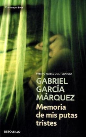 Kniha Memoria de mis putas tristes Gabriel Garcia Marquez