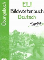 Könyv ELI-BILDWORTERBUCH JUNIOR – DEUTSCH Activity Book 