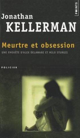 Kniha MEURTRE ET OBSESSION Jonathan Kellerman