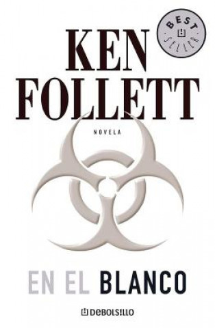Книга EN EL BLANCO Ken Follett