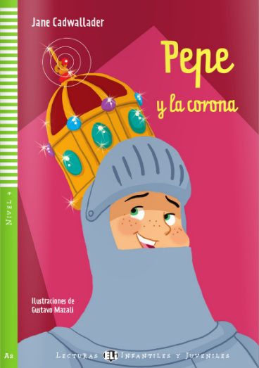 Книга PEPE Y LA CORONA + CD Jane Cadwallader
