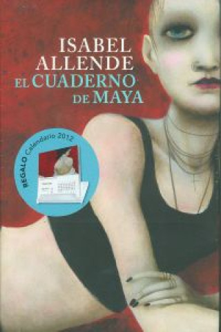 Könyv EL CUADERNO DE MAYA Allende Isabel