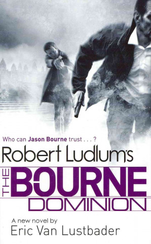 Carte ROBERT LUDLUM'S THE BOURNE DOMINION Robert Ludlum
