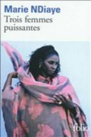Книга Trois femmes puissantes Marie NDiaye