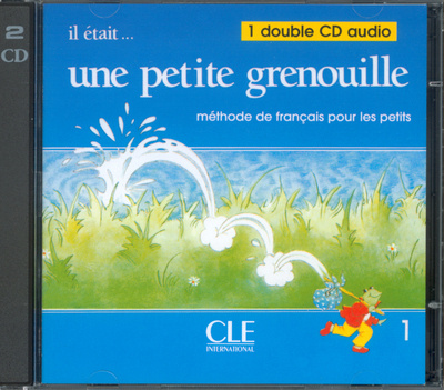 Audio IL ÉTAIT UNE PETITE GRENOUILLE 1 CD Classe Cle International