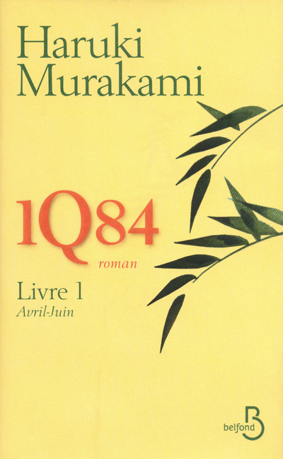 Kniha Murakami, 1Q84 1 Avril-Juin 