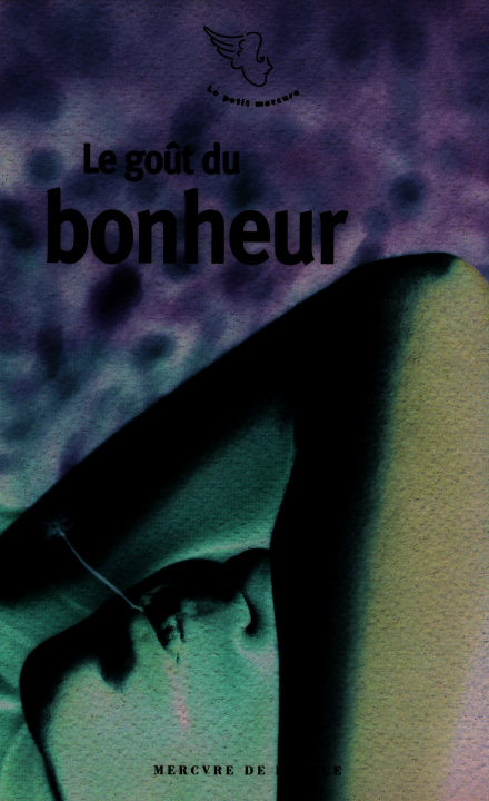 Knjiga Le gout du bonheur 