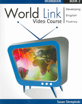 Carte World Link Video Course 2 Susan Stempleski