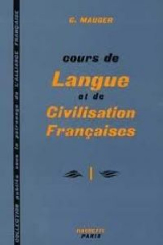 Carte COURS DE LANGUE ET CIVILISATION FRANCAISE I G. Mauger