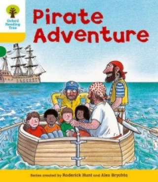 Kniha Oxford Reading Tree: Level 5: Stories: Pirate Adventure Roderick Hunt