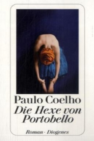 Kniha Die Hexe von Portobello Paulo Coelho