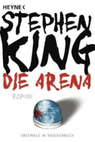 Könyv Die Arena Stephen King