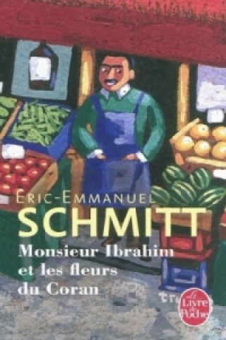Книга Monsieur Ibrahim et les fleurs du Coran Eric-Emmanuel Schmitt