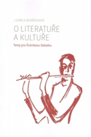 Kniha O literatuře a kultuře Ludmila Budagovová