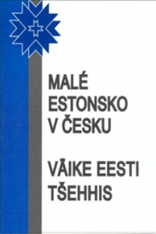 Книга Malé Estonsko v Česku Antonín Drábek
