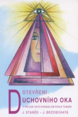 Книга Otevření duchovního oka Jana Brzobohatá