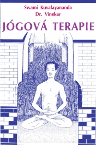 Книга Jógová terapie Swami Kuvalayananda