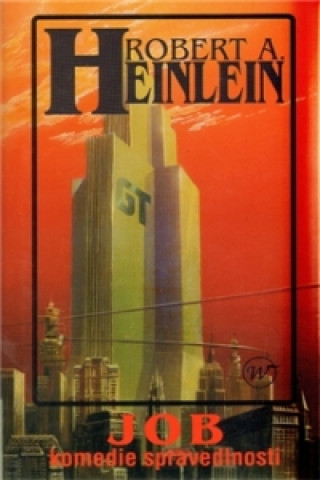 Kniha Job Robert A. Heinlein