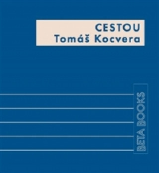 Kniha Cestou Tomáš Kocvera