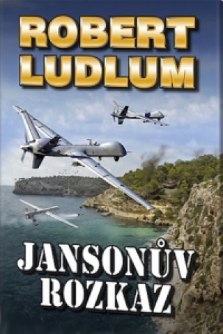 Könyv Jansonův rozkaz Robert Ludlum