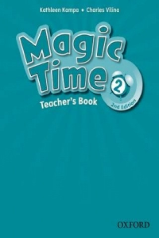 Βιβλίο Magic Time: Level 2: Teacher's Book collegium