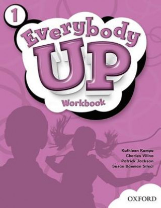 Könyv Everybody Up: 1: Workbook Susan Banman Sileci