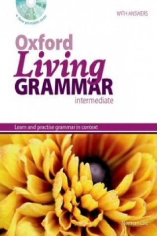 Carte Oxford Living Grammar: Intermediate: Student's Book Pack N. Coe