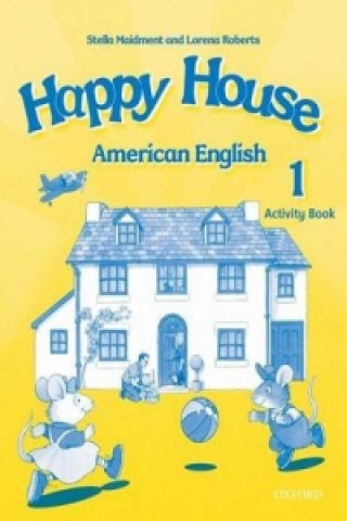 Carte American Happy House 1: Activity Book Stella Maidment