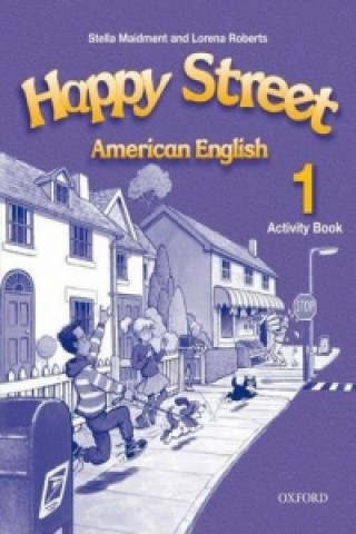 Carte American Happy Street 1: Activity Book Stella Maidment