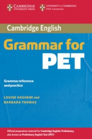 Книга Cambridge Grammar for PET without Answers Louise Hashemi