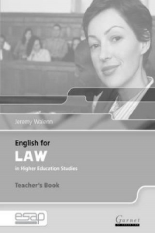 Carte English for Law Teacher Book Jeremy Walenn