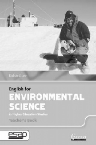 Kniha English for Environmental Science in Higher Education Studies Richard Lee
