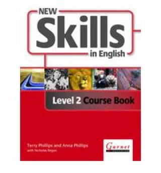 Kniha New Skills in English Terry Phillips