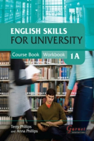 Kniha English Skills for University Level 1A Anna Phillips